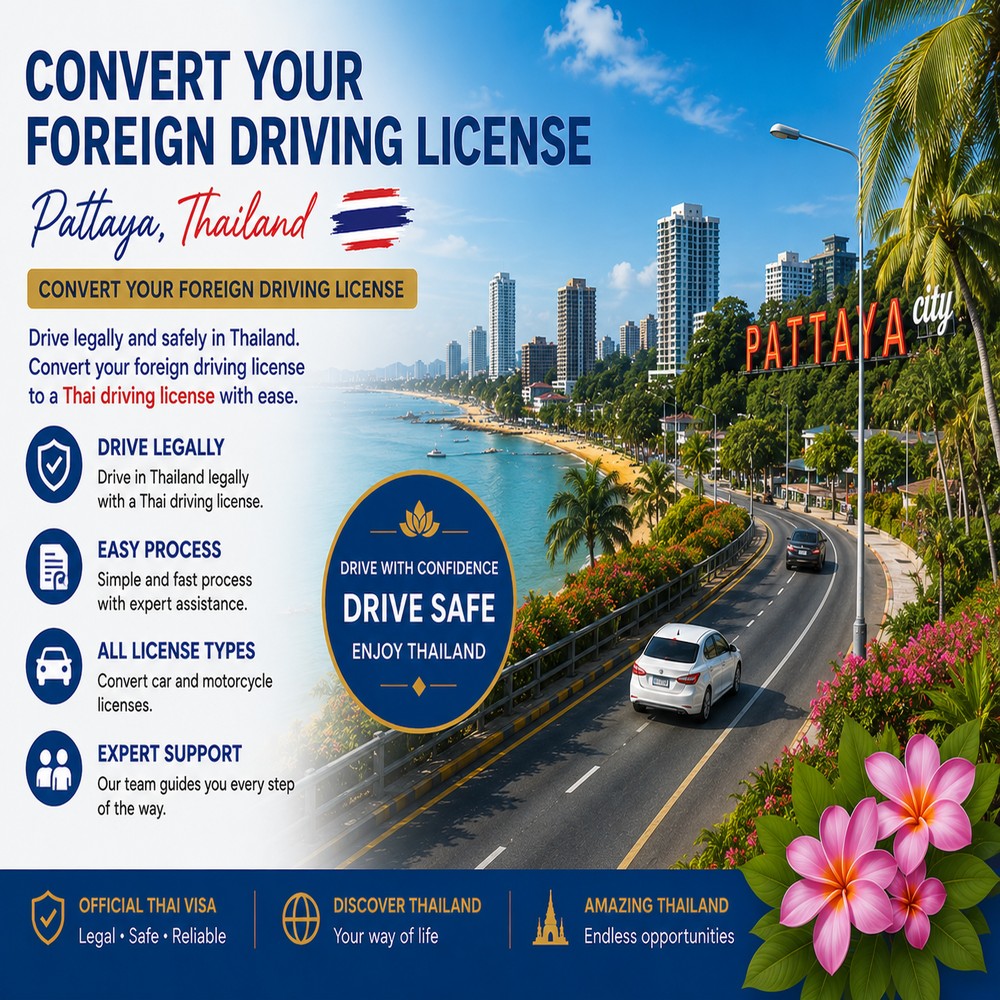 Convert foreign driving licence to Thai licence at Pattaya DLT - Nan Services